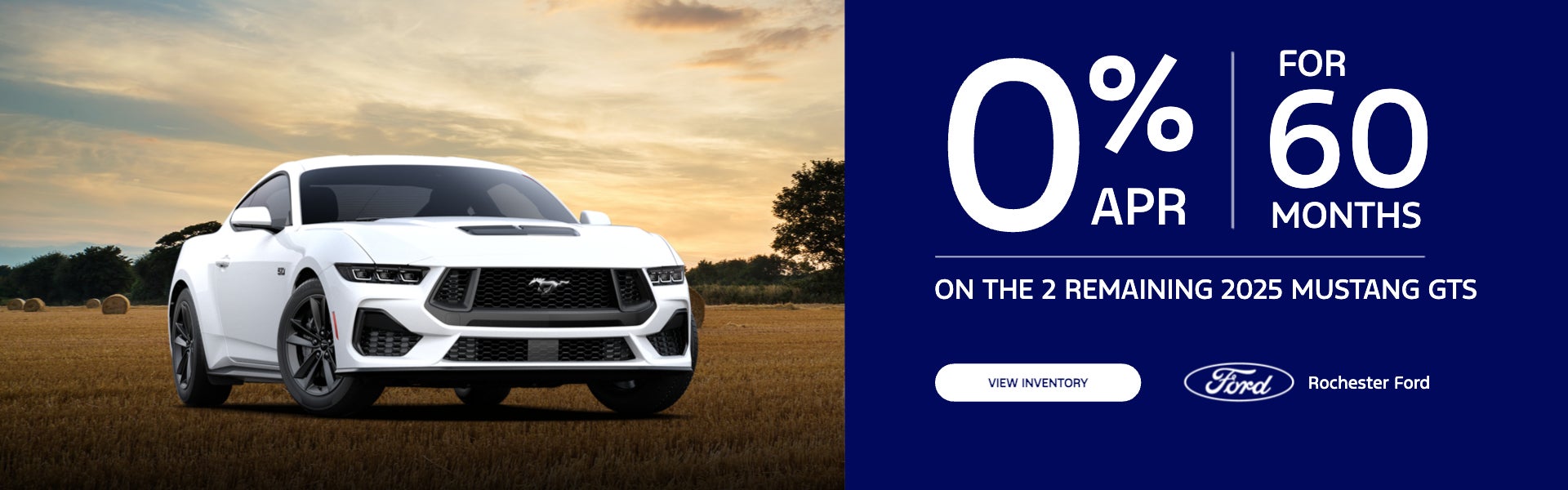 0% APR for 60 months on the 2 remaining 2025 Mustang GTs